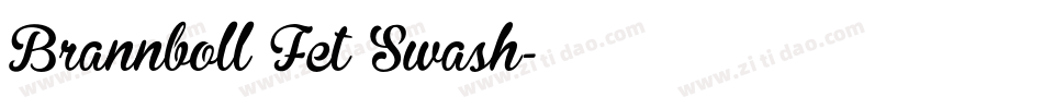 Brannboll Fet Swash字体转换